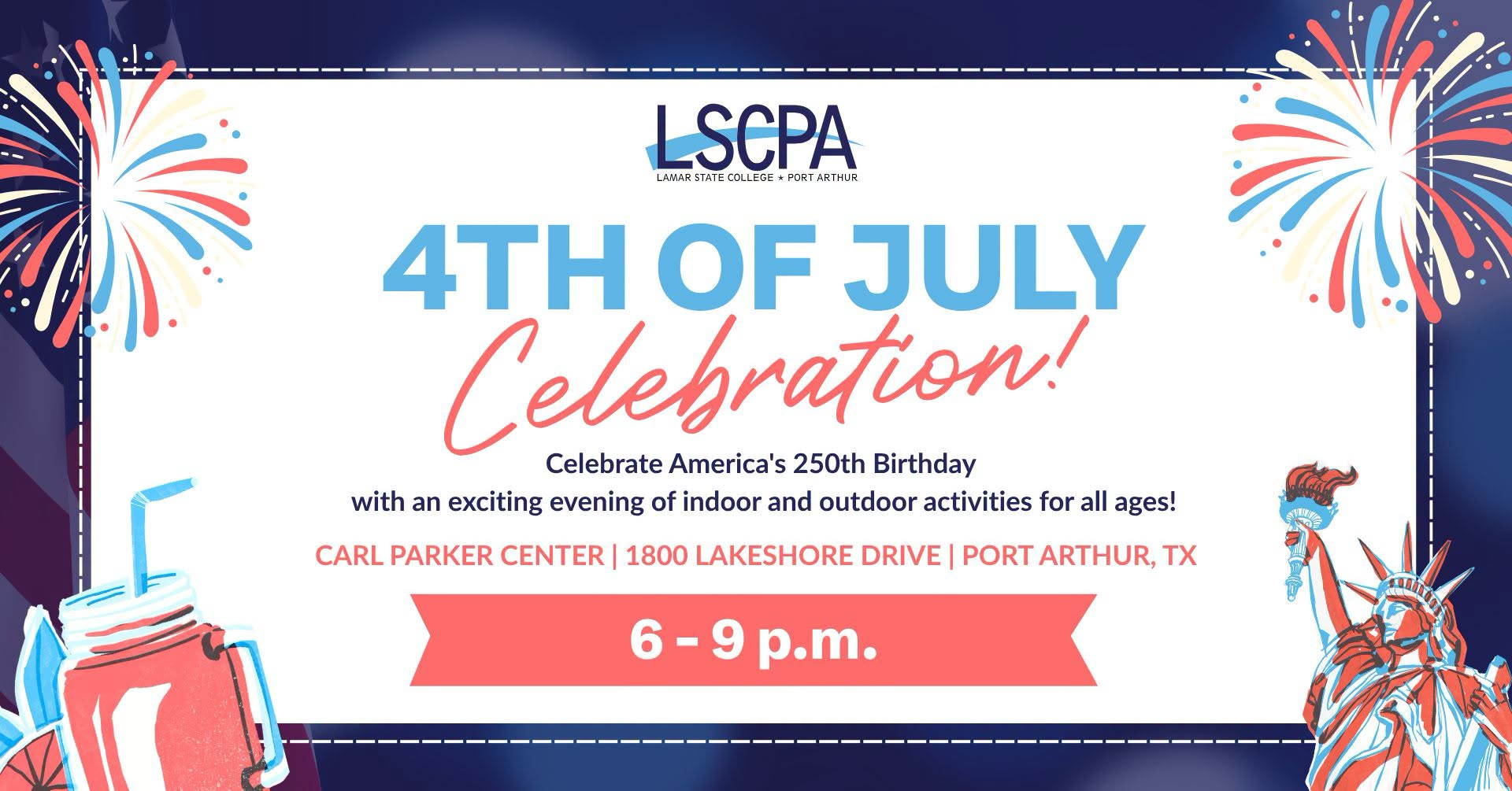 LSCPA July 4 Celebration